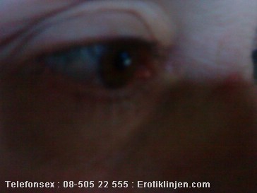 Telesex beskrivning: Om du kunde se mig under samtalet, skulle du ser hur k�t min blick blir s� fort vi kommer in p� snuskiga ord :).